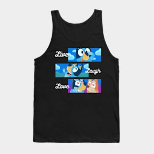 live laugh love Tank Top